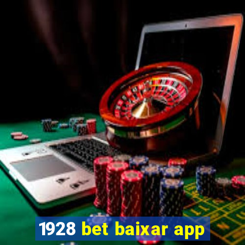 1928 bet baixar app